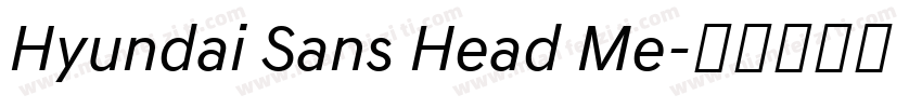 Hyundai Sans Head Me字体转换